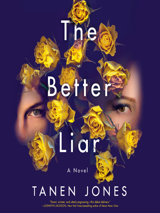Title details for The Better Liar by Tanen Jones - Wait list